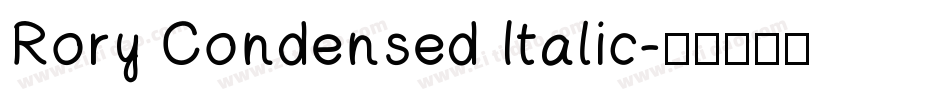 Rory Condensed Italic字体转换